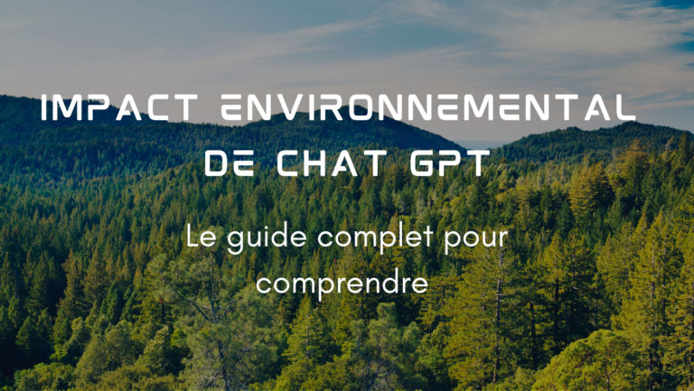 Impact environnemental de Chat GPT